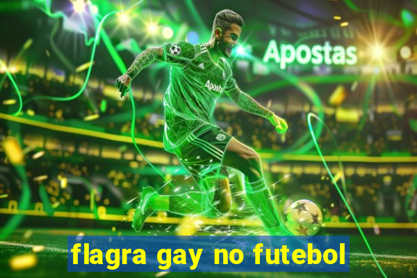 flagra gay no futebol